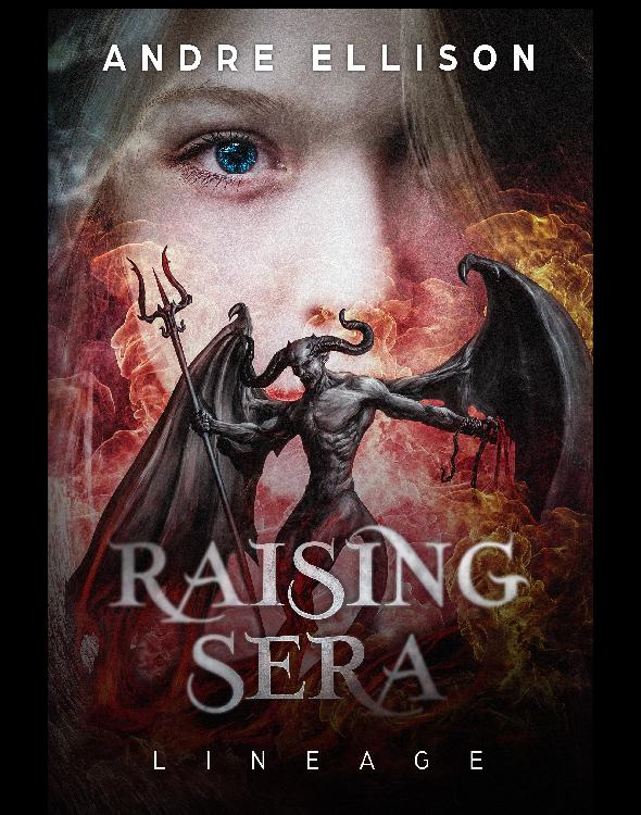 Raising Sera Lineage Andre Ellison Ellison Andre