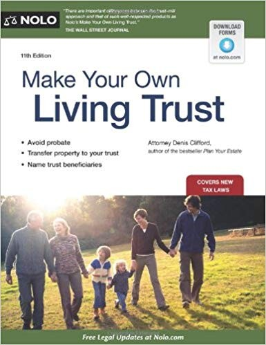 Make Your Own Living Trust 11th Attorney Denis Clifford Nolo