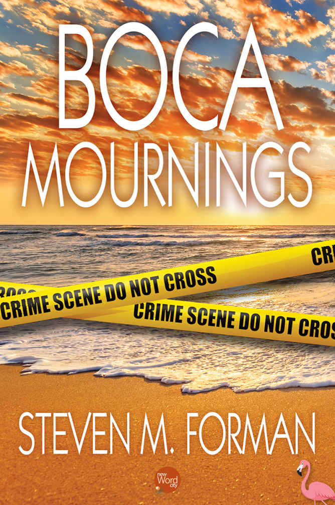 Boca Mournings Steven M Forman Forman Steven M
