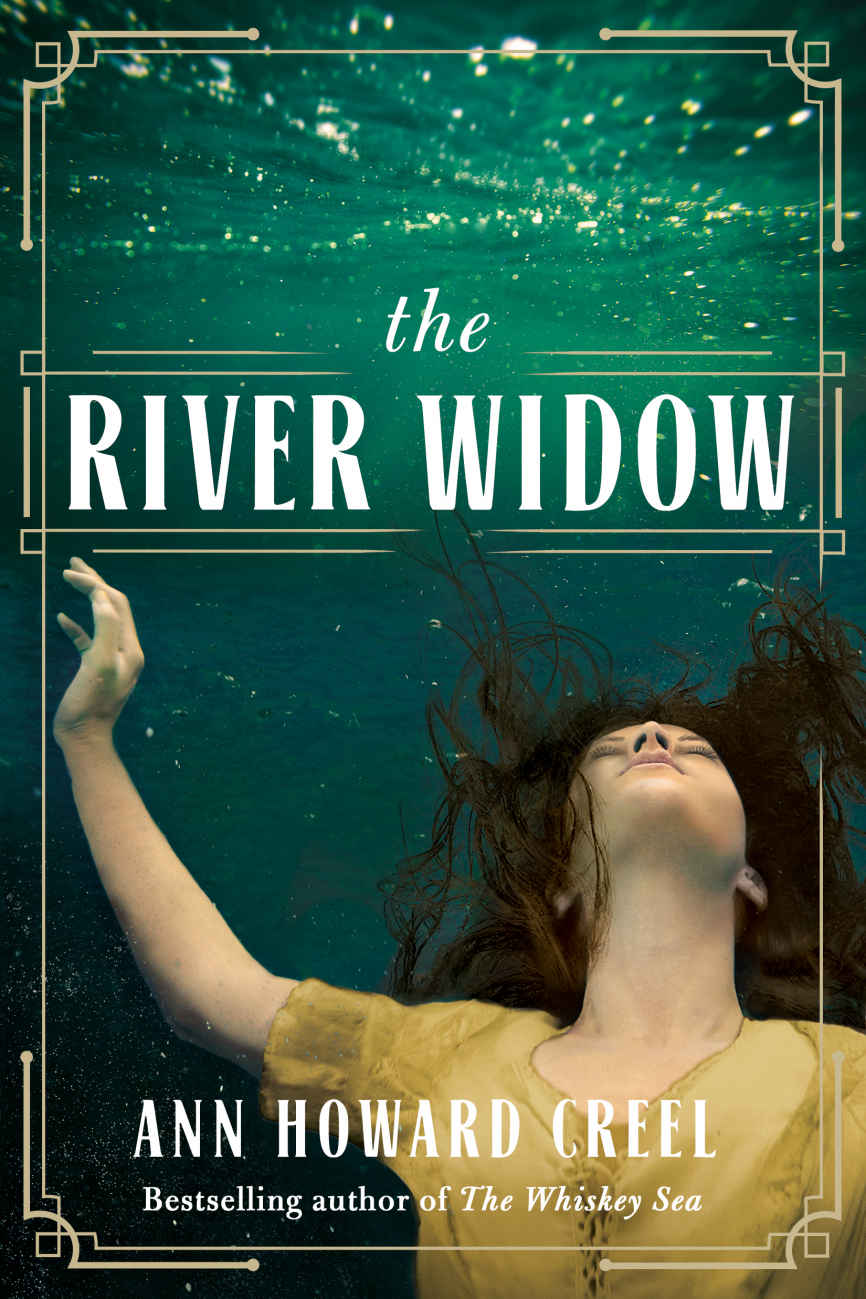 The River Widow Ann Howard Creel