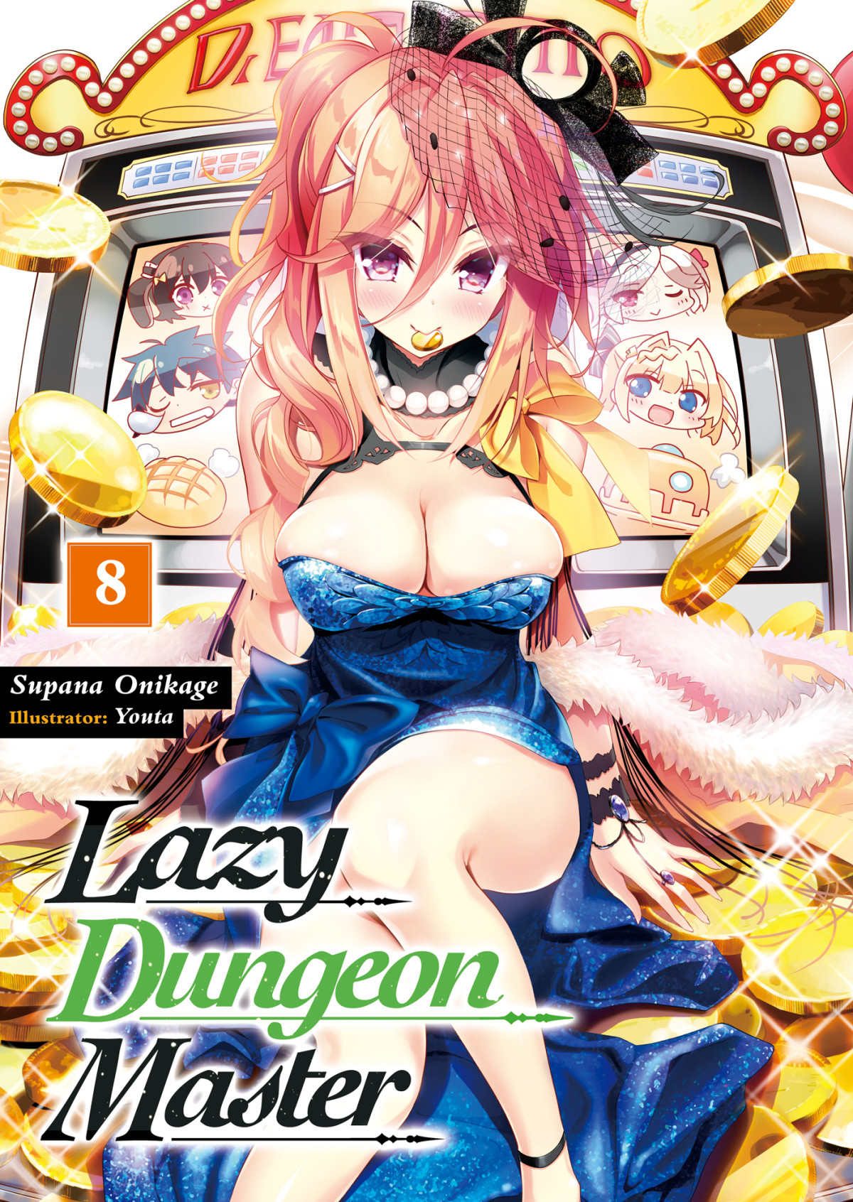 Lazy Dungeon Master Volume 8 Supana Onikage Supana Onikage