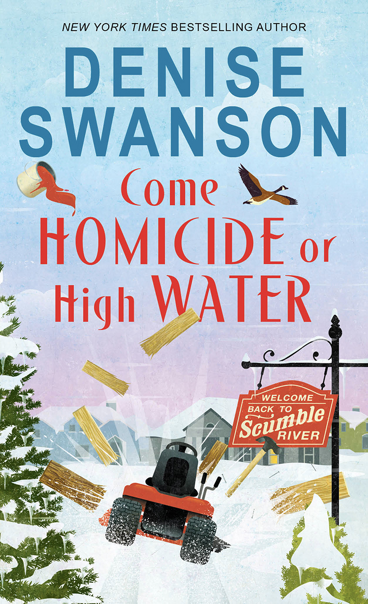 Come Homicide Or High Water Denise Swanson