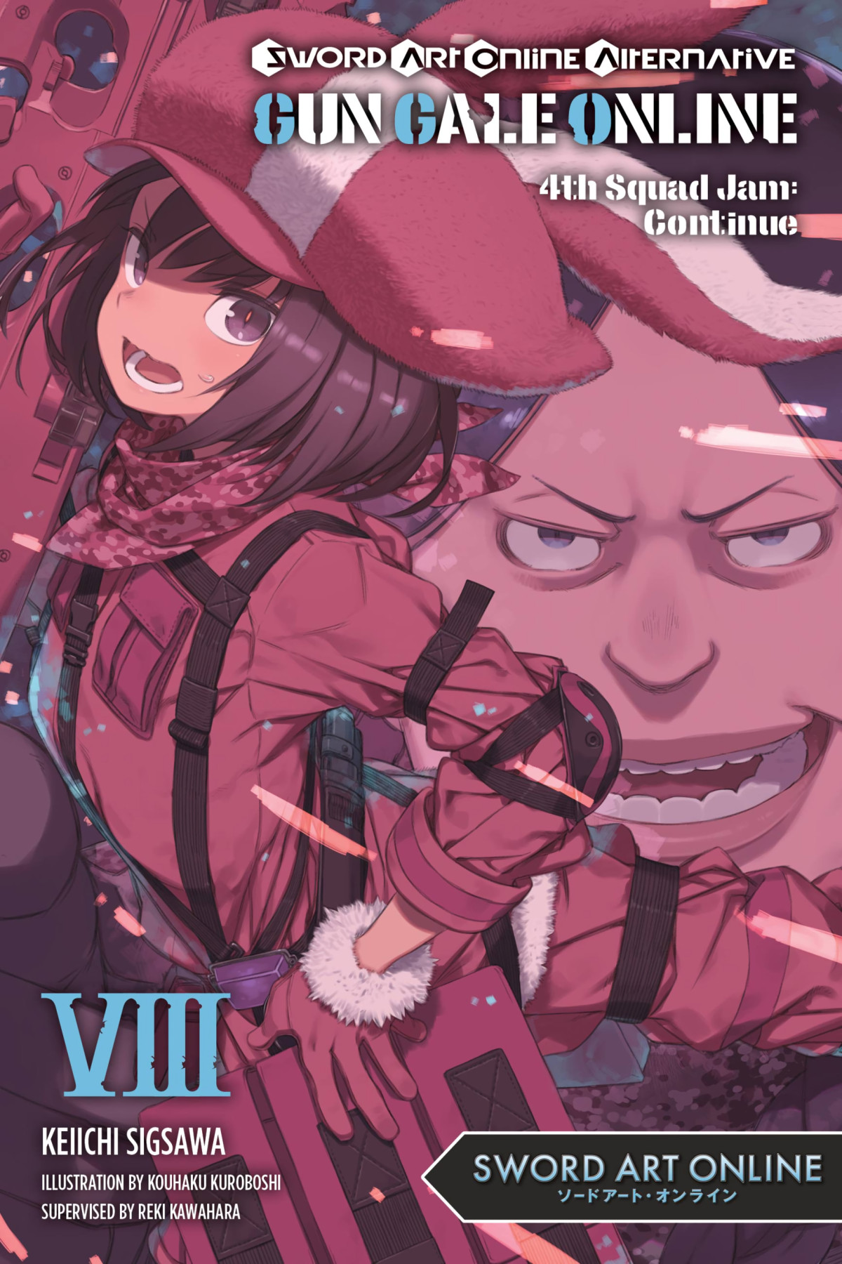 Sword Art Online Alternative Gun Gale Online Vol 8 4th Squad Jam Continue Keiichi Sigsawa
