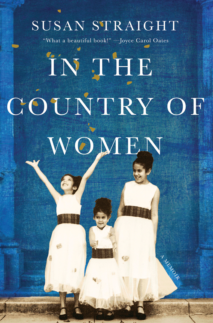 In The Country Of Women Susan Straight