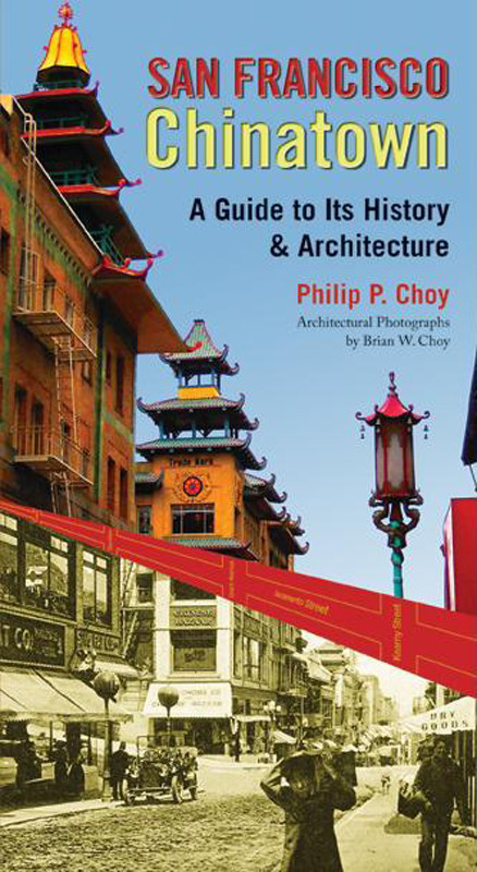 San Francisco Chinatown Philip P Choy Choy Philip P