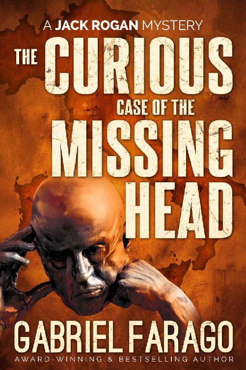 The Curious Case Of The Missing Head Gabriel Farago Farago Gabriel