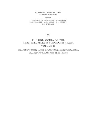 The Colloquia Of The Hermeneumata Pseudodositheana Eleanor Dickey