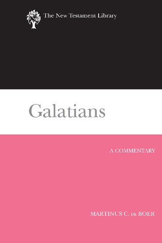 Galatians A Commentary Martinus C De Boer