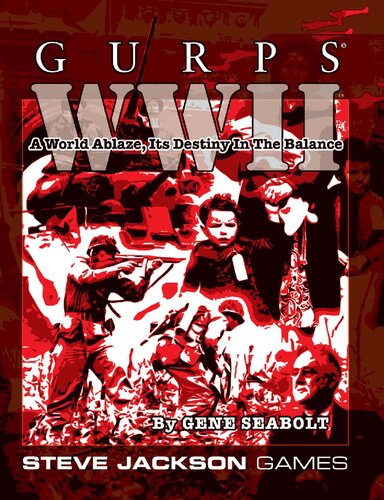 Gurps Wwii Core Rulebook Gene Seabolt