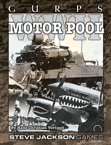 Gurps Wwii Classic Motor Pool Hanschristian Vortisch