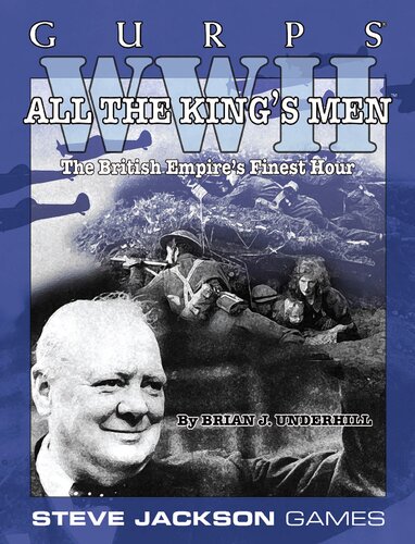 Gurps Wwii Classic All The Kings Men Brian J Underhill