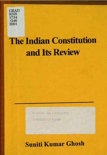 The Indian Constitution And Its Review Suniti Kumar Ghosh