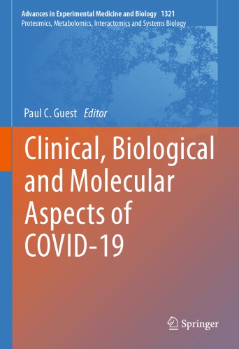 Clinical Biological And Molecular Aspects Of Covid19 1st Paul C Guest