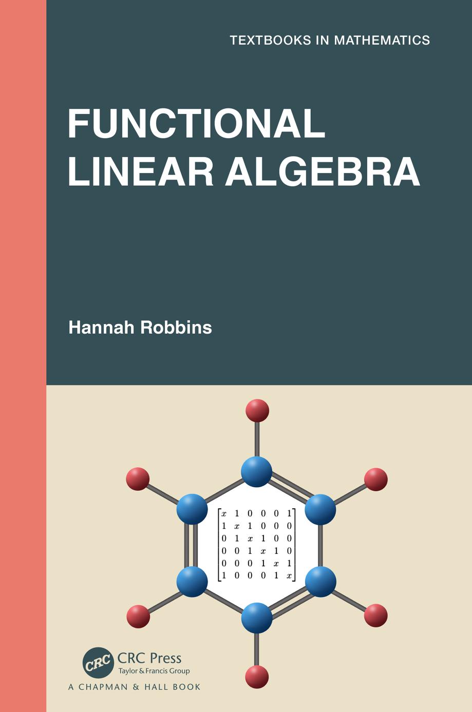 Functional Linear Algebra 1st Edition Hannah Robbins