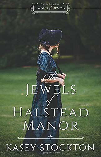 The Jewels Of Halstead Manor Kasey Stockton