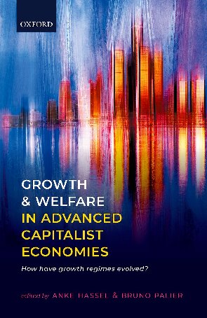 Growth And Welfare In Advanced Capitalist Economies Anke Hassel