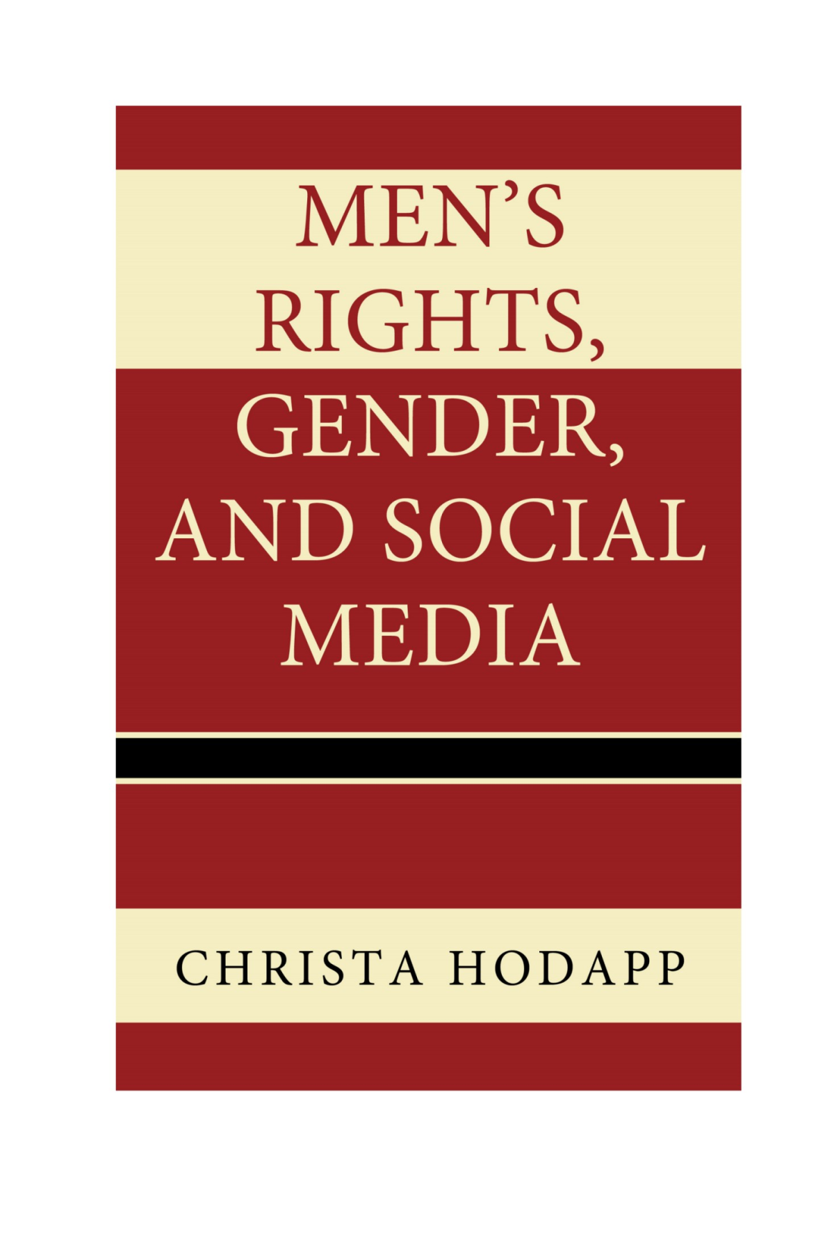 Mens Rights Gender And Social Media Christa Hodapp