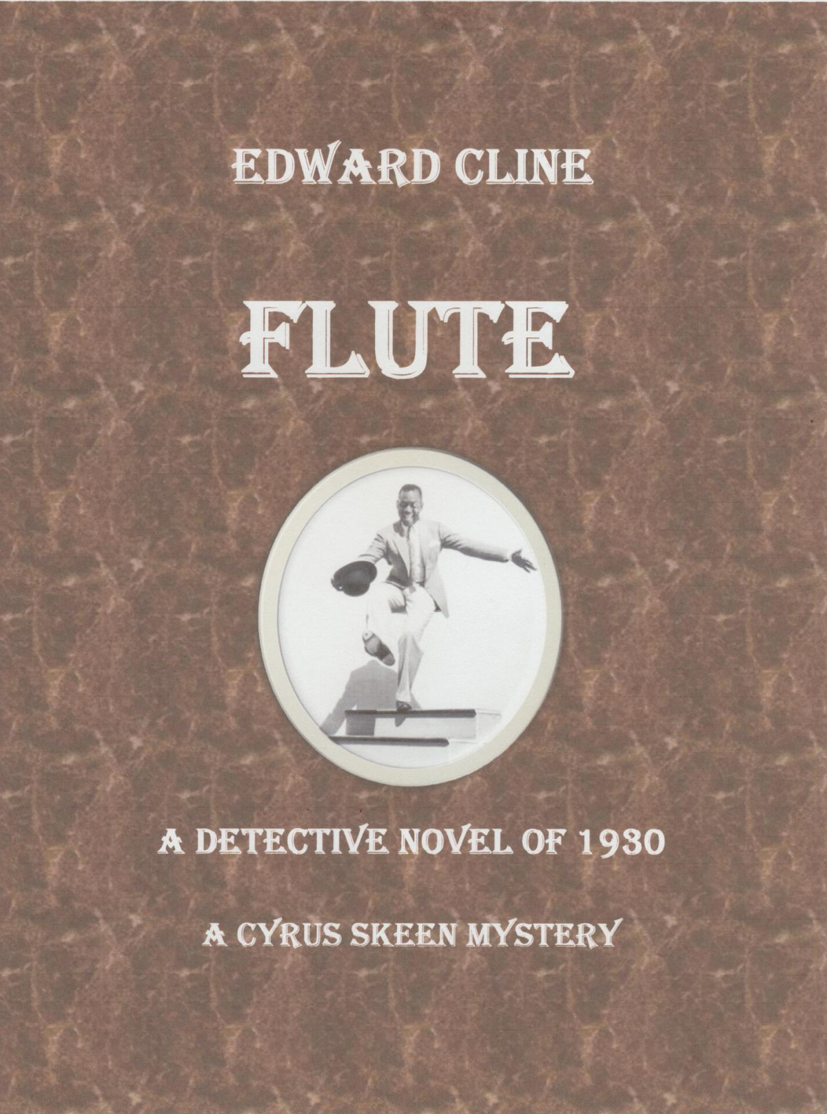 Flute A Cyrus Skeen Mystery Cline Edward Cline Edward