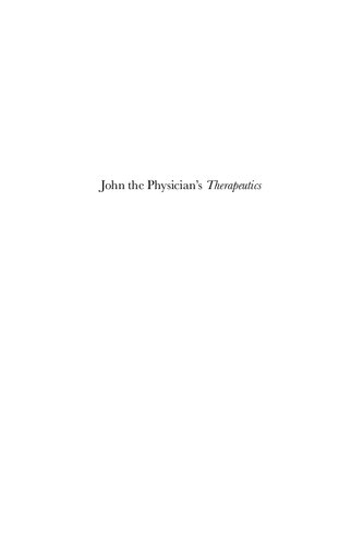 John The Physicians Therapeutics A Medical Handbook In Vernacular Greek 1st Edition B Zipser