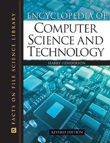 Encyclopedia Of Computer Science And Technology Revised Harry Henderson