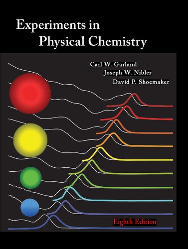 Experiments In Physical Chemistry 8 Carl Garland Joseph Nibler