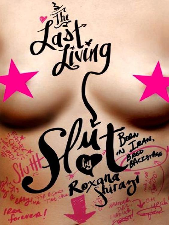 The Last Living Slut Born In Iran Bred Backstage Roxana Shirazi Shirazi