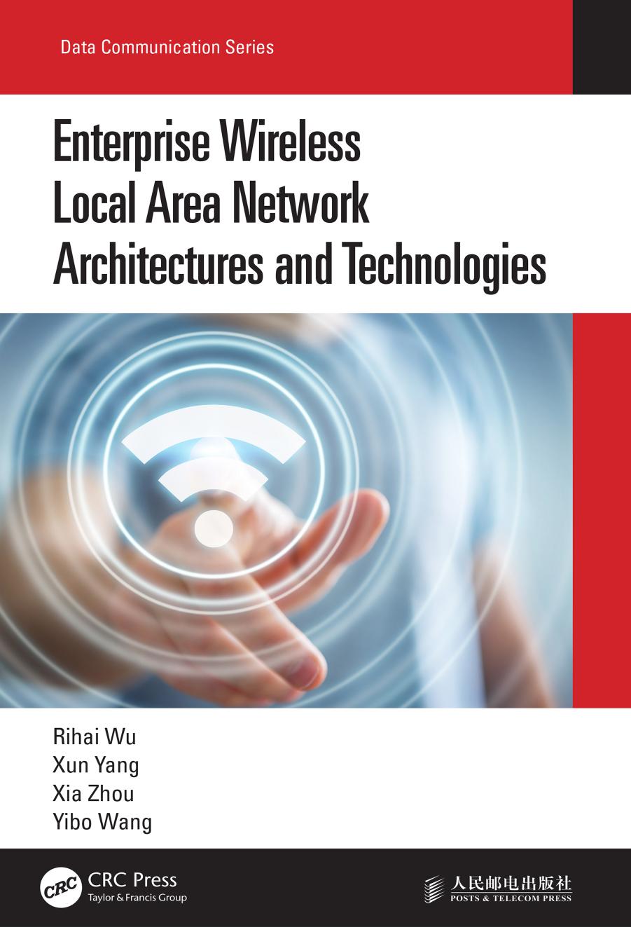 Enterprise Wireless Local Area Network Architectures And Technologies 1st Edition Rihai Wu
