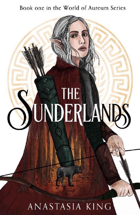 The Sunderlands World Of Aureum Series Book One Anastasia King King