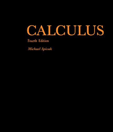 Calculus 4th Edition Michael Spivak