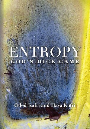 Entropy Gods Dice Game Oded Kafri Hava Kafri Emanuel Lotem