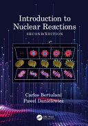 Introduction To Nuclear Reactions 2nd Edition Ca Bertulani P Danielewicz