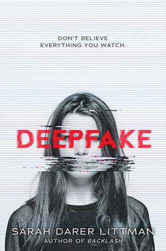Deepfake Sarah Darer Littman