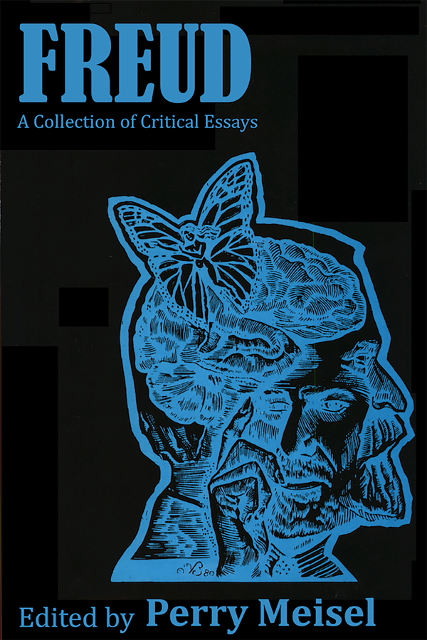 Freud A Collection Of Critical Essays Perry Meisel