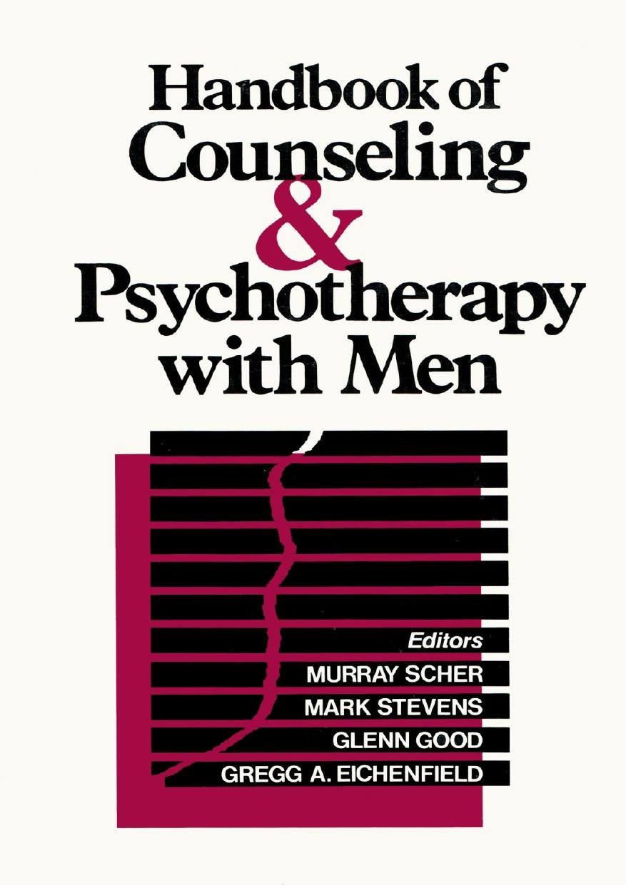 Handbook Of Counseling Psychotherapy With Men Murray Scher