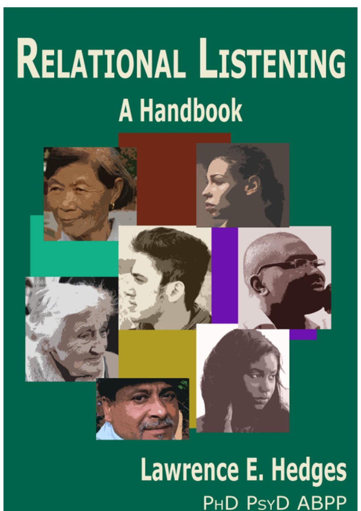 Relational Listening A Handbook Lawrence E Hedges