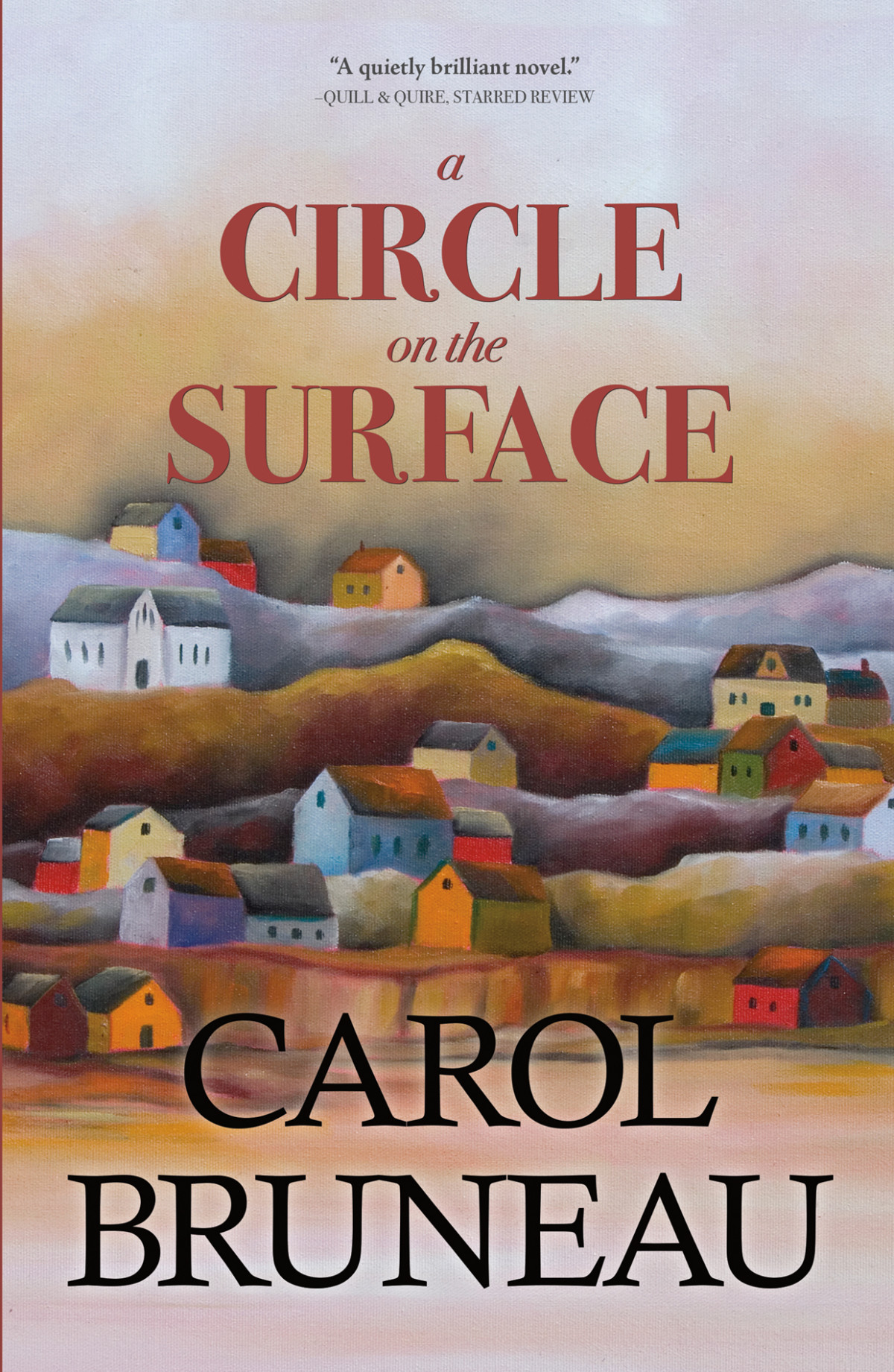 A Circle On The Surface Carol Bruneau Bruneau Carol