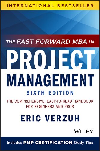 The Fast Forward Mba In Project Management 6th Edition Eric Verzuh