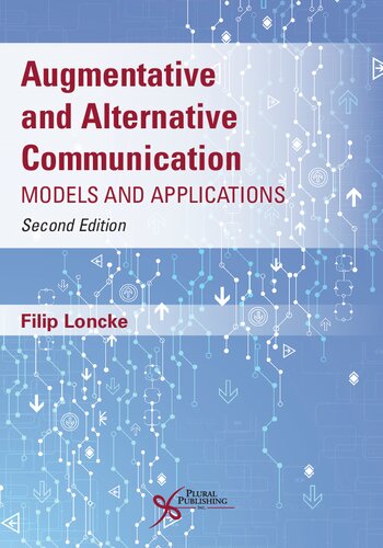 Augmentative And Alternative Communication Models And Applications 2nd Edition Filip Loncke