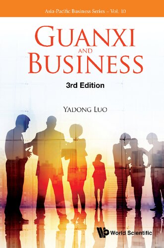 Guanxi And Business 3rd Edition Yadong Luo