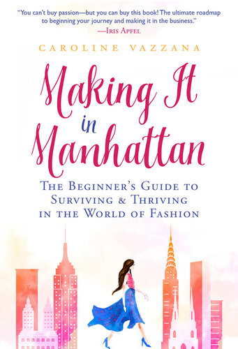 Making It In Manhattan Caroline Vazzana