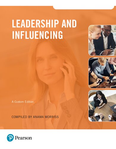 Leadership And Influencing Anama Morriss