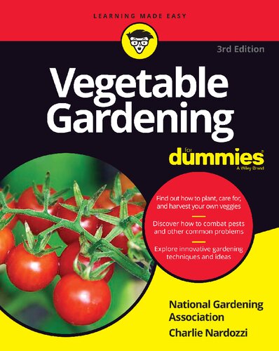 Vegetable Gardening For Dummies 3rd Edition National Gardening Association