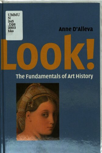 Look The Fundamentals Of Art History Anne Dalleva