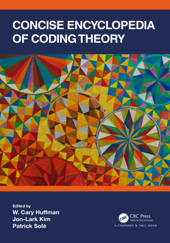 Concise Encyclopedia Of Coding Theory 1st Edition W Cary Huffman