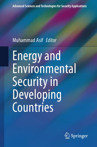 Energy And Environmental Security In Developing Countries 1st Edition Muhammad Asif