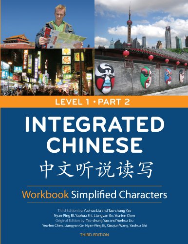 Integrated Chinese Level 1 Part 2 Workbook Simplified Character Chinese And English Edition 3rd Taochung Yao