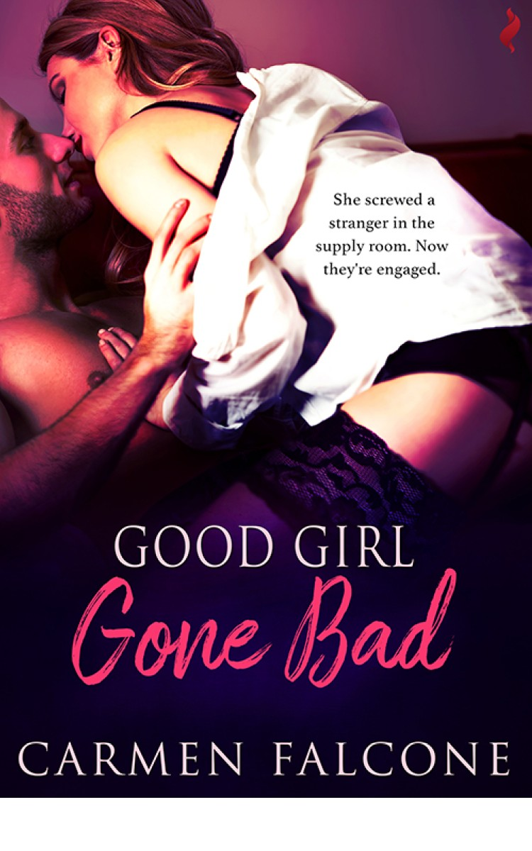 Good Girl Gone Bad 1st Edition Carmen Falcone Falcone Carmen