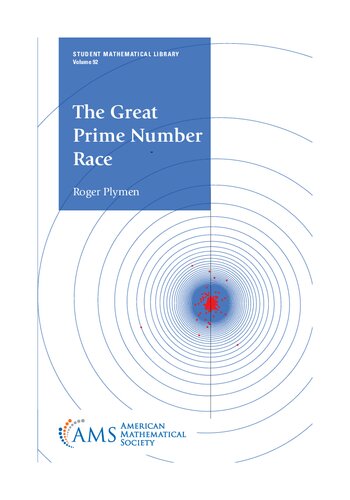 The Great Prime Number Race 1st Edition Roger Plymen