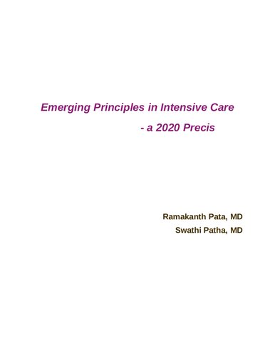 Emerging Principles In Intensive Care A 2020 Precis Ramakanth Pata Md