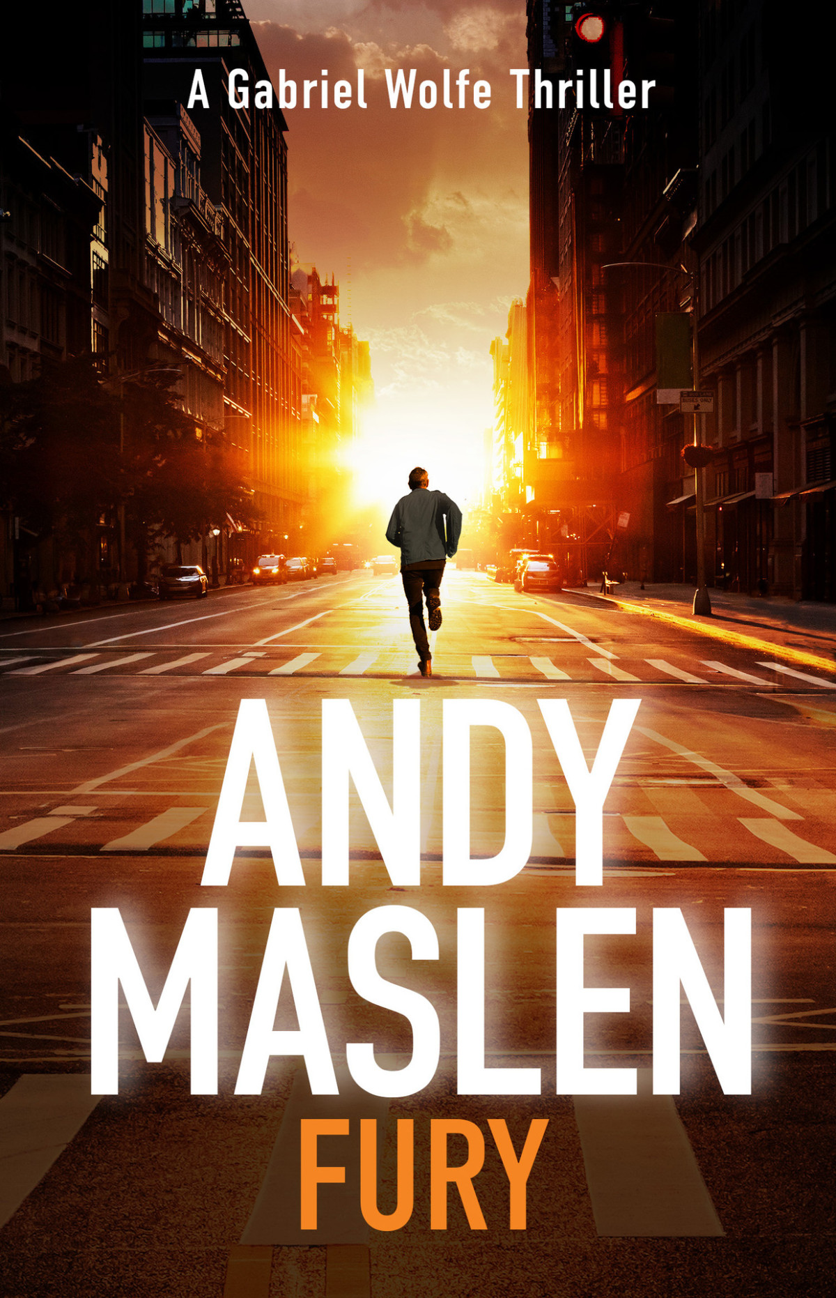 Fury The Gabriel Wolfe Thrillers Book 5 Maslen Andy Maslen